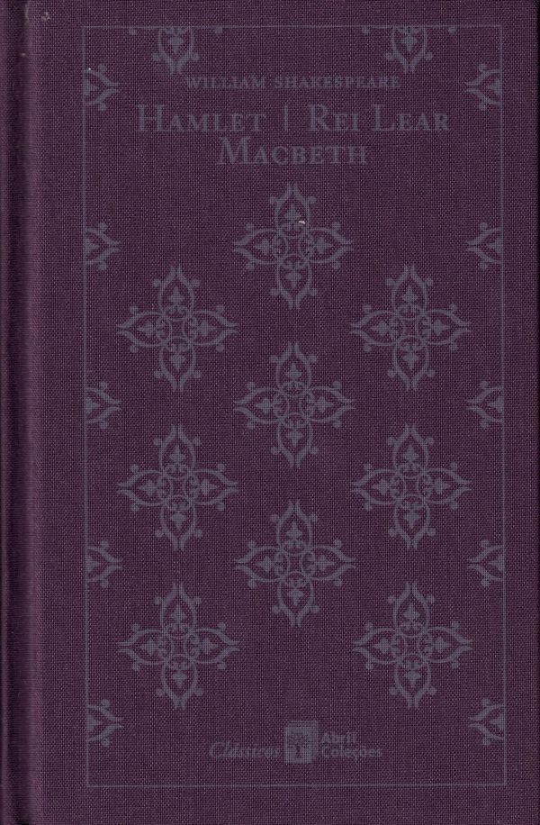 Hamlet / Redi Lear / Macbeth